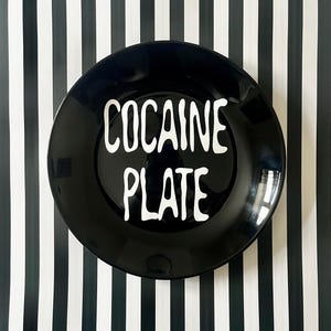 Offensive Novelty Plate - "Cocaine Plate" Gallery Wall Decor