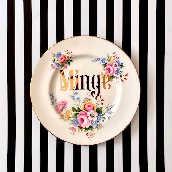 Upcycled Vintage Floral Plate: “Minge” Funny Adult Humor Decor