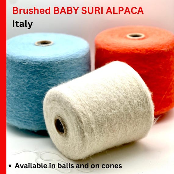 BABY SURI Alpaca BRUSHED Fluffy Knitting Yarn, Premium Italian Yarn, Available in Balls and on Cones,  100g/950 m (1038y)