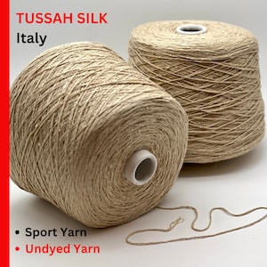 TUSSAH Silk Yarn, 100% Seta Silk, RiGo Luxury Collection From Italy, Available on Cones and in Balls, Sport Weight 300m/100g
