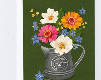 Grow Your Own Garden Greeting Card