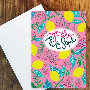 You Are Awesome Greeting Card
