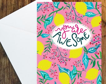 You Are Awesome Greeting Card