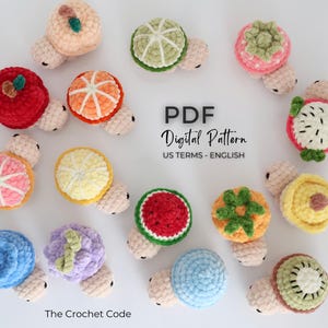 May include: A collection of colorful, crocheted fruit-shaped toys, including a tomato, orange, lemon, watermelon, and more. Each fruit has a small, beige turtle-like body. The text "PDF Digital Pattern" is visible.