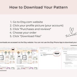 May include: A guide titled "How to Download Your Pattern" with numbered steps and Etsy website screenshots. The steps include navigating the Etsy website, clicking on profile picture, purchases, and download files. The CrochetCode logo is also visible.