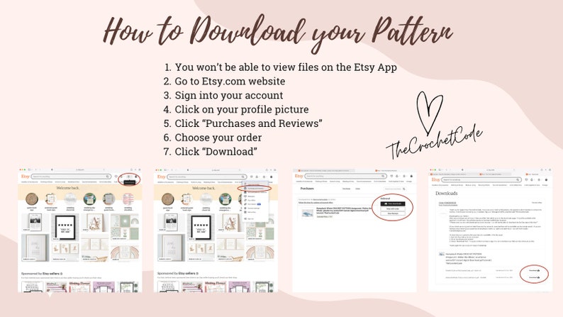 K&ouml;nnte beinhalten: Ein Screenshot eines Webbrowsers, der Anweisungen zum Herunterladen eines digitalen Musters von Etsy.com zeigt. Die Anweisungen umfassen Schritte wie die Anmeldung bei Ihrem Konto, das Klicken auf Ihr Profilbild und die Auswahl Ihrer Bestellung. Der Text "The Crochet Code" ist ebenfalls im Bild zu sehen.