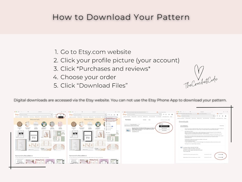 May include: A guide titled "How to Download Your Pattern" with numbered steps for Etsy digital downloads. The steps include visiting Etsy.com, clicking the profile picture, selecting purchases, choosing an order, and downloading files. The Crochet Code logo is also present.