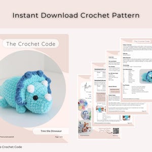 May include: A crochet pattern download featuring a light blue triceratops dinosaur toy. The pattern includes instructions and diagrams. The text "Instant Download Crochet Pattern" and "The Crochet Code" are visible.