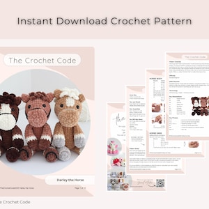 May include: An image of a crochet pattern for a horse, titled "Harley the Horse." The pattern includes instructions and images. Three finished crochet horses are displayed, each with different colors and markings. The text "Instant Download Crochet Pattern" is at the top.