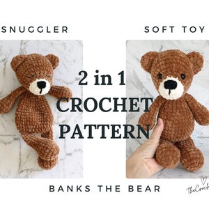 2 in 1 Bear Crochet Amigurumi Pattern - Crochet Your Own Lovey Snuggler or Stuffed Teddy Bear