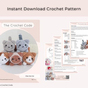 May include: An instant download crochet pattern featuring a collection of handmade cat plushies in various colors. The image includes pattern instructions and the text "Instant Download Crochet Pattern" and "The Crochet Code".