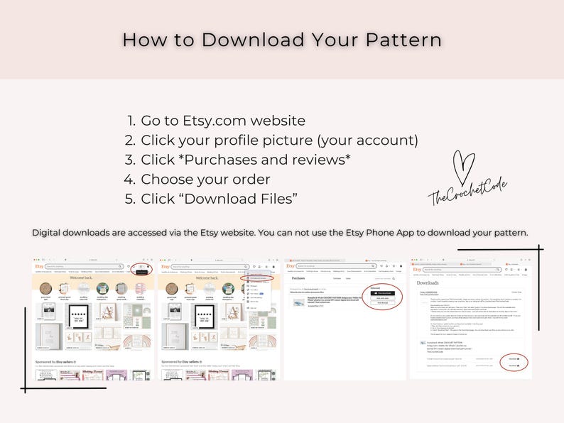 May include: A guide titled "How to Download Your Pattern" with numbered steps for Etsy digital downloads. The steps include visiting Etsy.com, clicking the profile picture, selecting purchases, choosing an order, and downloading files. The Crochet Code logo is also present.