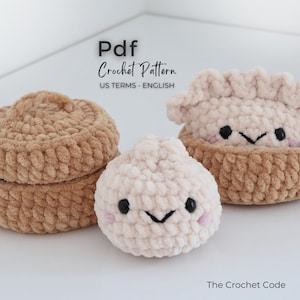 May include: A PDF crochet pattern titled The Crochet Code featuring instructions for plush items including a tan lidded container, a small cream-colored round dumpling, and a cream-colored dumpling with a ruffled edge inside a tan bowl.