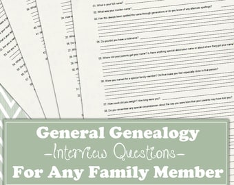 May include: A printable worksheet with a list of questions to ask family members for genealogy research. The questions are organized into two categories: Personal Life and General Genealogy. The title of the worksheet is "General Genealogy - Interview Questions - For Any Family Member".