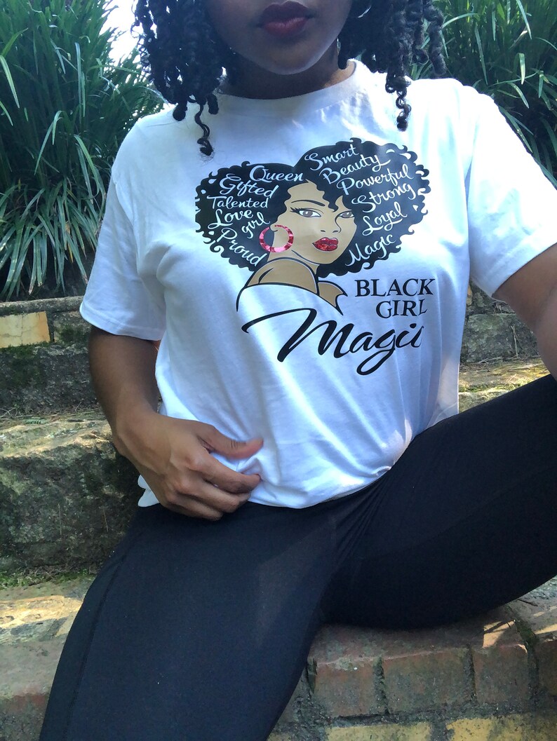 Black Girl Magic Shirt Etsy