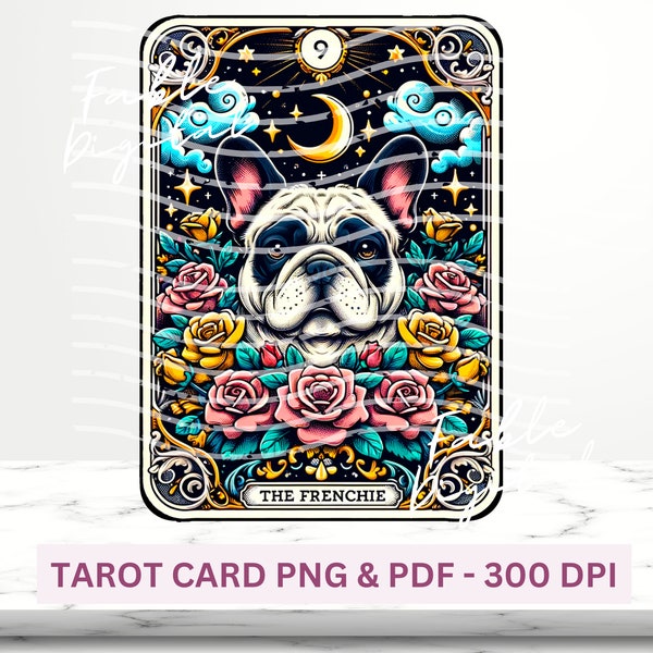 The Frenchie Tarot Card PNG, French Bulldog Dog Sublimation Graphic, Dog-Inspired T-Shirt Design, Digital Download, Funny tarot