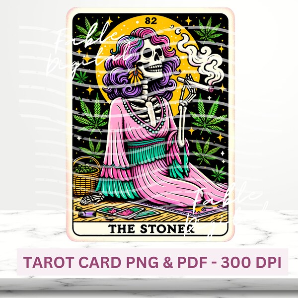 The Stoner Skeleton Tarot Card PNG, Funny Cannabis Skeleton Sublimation Graphic, Cannabis T-Shirt Design, Digital Download Funny tarot