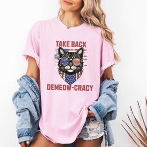 Anti Trump Cat, Comfort Color Anti- Trump Shirt, Cat Democrat, Protest Shirt Cat, Cat Lady Protest, Resister Gift, Liberal Protest Gift