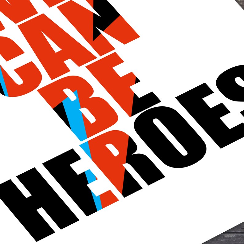 David Bowie We Can Be Heroes Poster Print Lyrics Wall Art Etsy