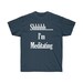 Shhh.. I'm Meditating Tee, Meditation, Yoga, Gifts, Meditation Gift, Meditation T Shirt, Yoga ...