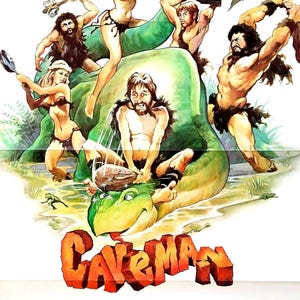 Caveman-An Original Vintage Movie Poster of the Classic Jurassic Comedy with Ringo Starr, Shelley Long, Dennis Quaid and lots of Dino Dung.