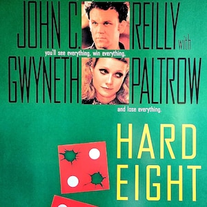 Hard Eight-Original Vintage Movie Poster of PT Andersons Vegas Tale of Redemption with John C. Reilly, Gwyneth Paltrow and Philip Baker Hall
