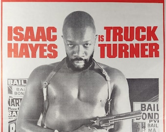 Truck Turner-An Original Vintage Movie Poster for the 1970s Thriller starring and scored by Isaac Hayes with Star Trek's Nichelle Nicols.