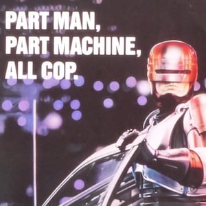 Póster original de la película australiana de época RoboCop de la sátira criminal futurista de Paul Verhoeven con Peter Weller, Nancy Allen y Ronny Cox