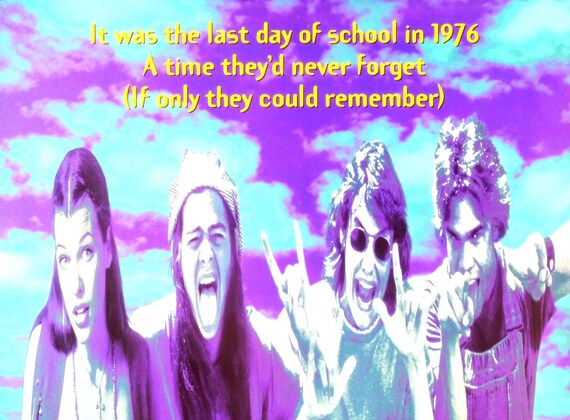 Dazed and Confused-An Original Vintage Soundtrack Poster of Richard Linklaters Highschool Anthem from Gramercy Pictures and Medicine Records