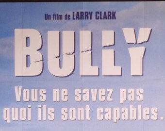 Bully-original Vintage French Movie Poster of Larry Clarks Searing