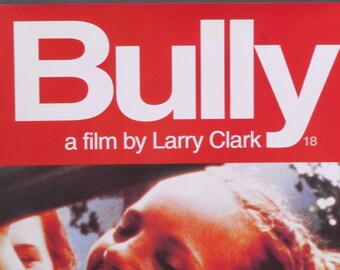 BULLY ブリー POSTER ポスター LARRY CLARK KIDS BULLY ブリー POSTER ポスター LARRY CLARK KIDS BULLY ブリー