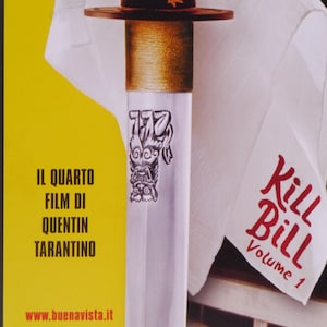 Kill Bill: Vol. 1-An Original Italian Movie Poster for Quentin Tarantino&#39;s Revenge Saga with Uma Thurman, David Caradine, and Lucy Liu
