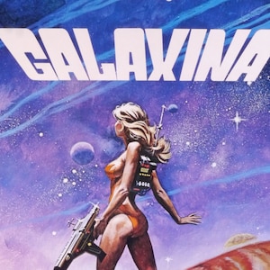 Póster de película vintage original de Galaxina-Rare para la parodia de Barbarella de William Sach con Dorothy Stratten, Percy Rodrigeuz y Avery Schreiber