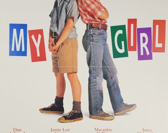 My Girl-Original Vintage Movie Poster of Howard Zieff's Tale of Friends  with Macaulay Culkin, Anna Chlumsky Jamie Lee Curtis and Dan Aykroyd