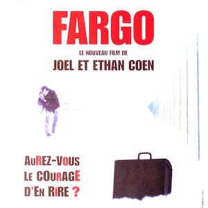 Fargo - Póster original de la película francesa vintage de la saga de crímenes de invierno de los hermanos Coen con Frances McDormand, William H. Macy y Steve Buscemi