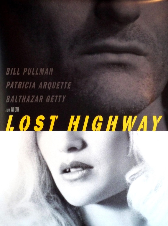 ロスト・ハイウェイ - デヴィッド・リンチ監督、ビル・プルマン