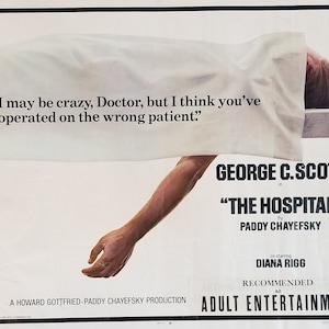 The Hospital-Rare Original Vintage Movie Poster de la sátira del hospital de Nueva York de Arthur Hiller con George C Scott, Diana Rigg y Katherine Helmond