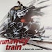 May include: A black and white poster for the movie "Runaway Train" with the title in red and the tagline "à bout de course" in black. The poster features a close-up of a train speeding down a track, with a figure standing on top of the train.
