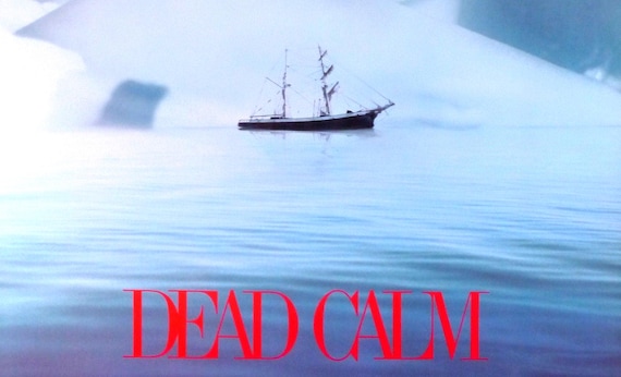 Dead Calm-original Vintage Movie Poster of Phillip Noyces Gripping