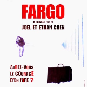 Fargo-Original Vintage Französisch Film Poster von der Winter Krimi Saga der Coen Brüder mit Frances McDormand, William H. Macy und Steve Buscemi