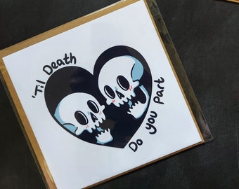 Til Death Do You Part • Goth Wedding Card • Spooky • Alternative