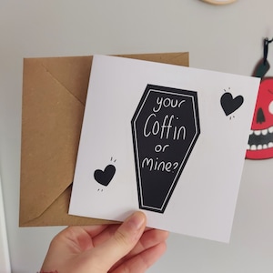 La tua bara o la mia? • Carta gotica • Gotico • Bara • Carta fidanzata gotica • Carta fidanzato gotico • Carta di San Valentino