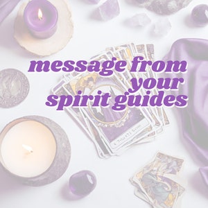 Messages from Your Spirit Guides | Psychic Reading What Your Spirit Guides Want to Share with You Right Now