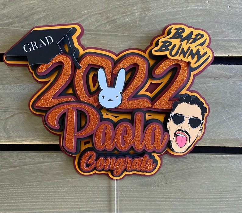 Bad Bunny Theme Graduation Cake Topper/ 2022 Graduation Cake Etsy