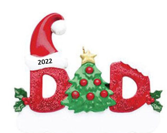 Festive Dad Lettering Personalized Christmas Ornament - Hand Personalized Christmas Ornament 2022