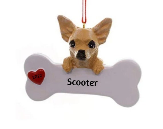 Chihuahua Personalized Christmas Ornament- Chihuahua Dog Bone - Hand Personalized Christmas Ornament 2022