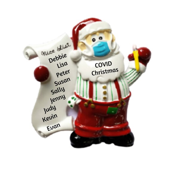 Family of up to 10 Names Ornament - Santa with Face Mask Nice List Hand Personalized Christmas Ornament 2022