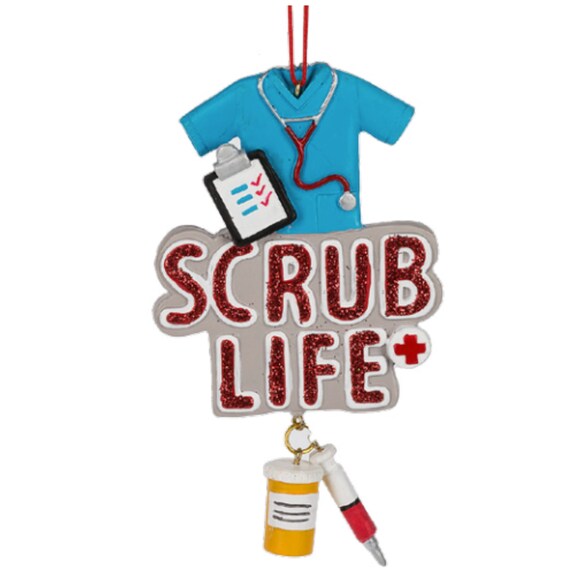 Scrub Life Nurse Holiday Christmas Ornament 2022