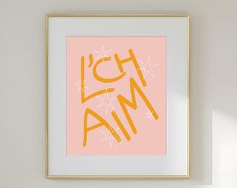 L'chaim English Print  - Hebrew Toast | Modern Jewish Pop Art Digital Download - Yellow on Peach