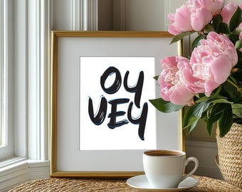 Oy Vey Print - Yiddish Phrase | Modern Jewish Pop Art Digital Download- Pale Off White